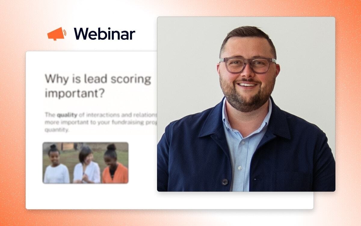 Lead Scoring: How to Identify Which Donors Warrant More of Your Limited Time