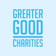 Greater Good Charities